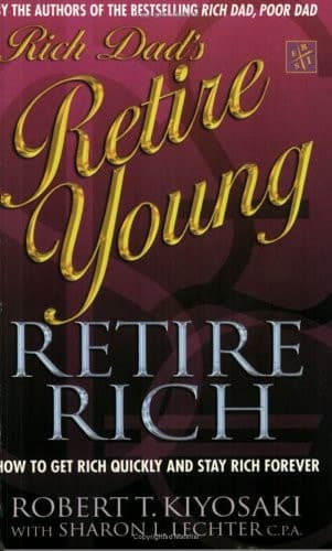 Cover of Rich Dad's Retire Young, Retire Rich