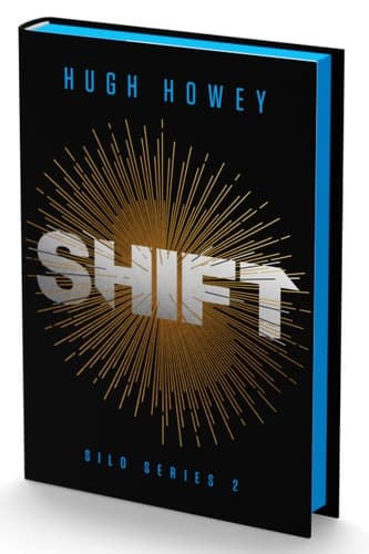 Cover of Shift: Book Two of the Silo Series