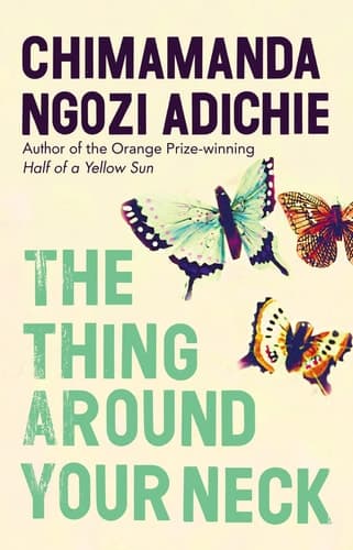 Cover of The Thing Around Your Neck