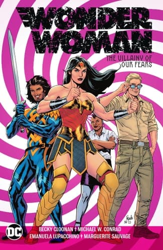 Cover of Wonder Woman, Vol. 3: The Villainy of Our Fears