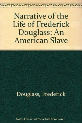 Cover of Narrative of the Life of Frederick Douglass, an American Slave