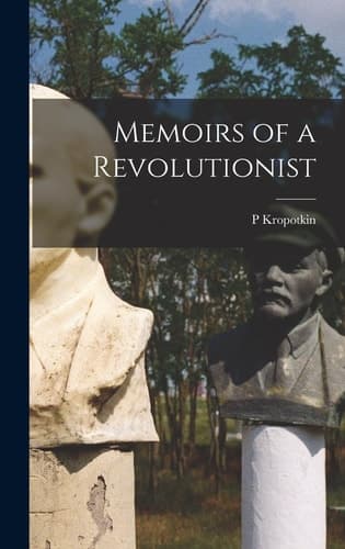 Cover of Memoirs of a Revolutionist