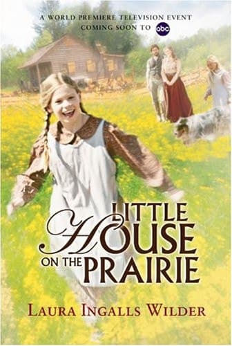 Cover of Little House on the Prairie Tie-in Edition (Little House)