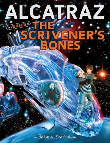 Cover of Alcatraz versus the Scrivener's Bones