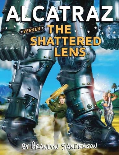 Cover of Alcatraz versus the Shattered Lens