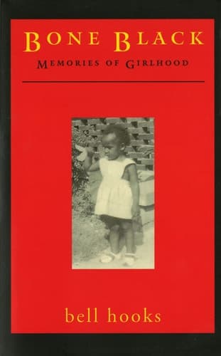 Cover of Bone Black Memories of Girlhood