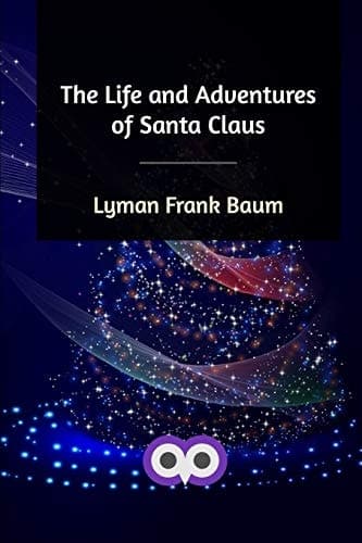 Cover of Life and Adventures of Santa Claus