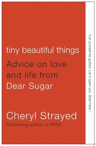 Cover of Tiny Beautiful Things Advice on Love and Life from Dear Sugar