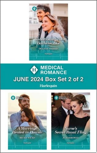 Cover of Harlequin Medical Romance June 2024 - Box Set 2 Of 2