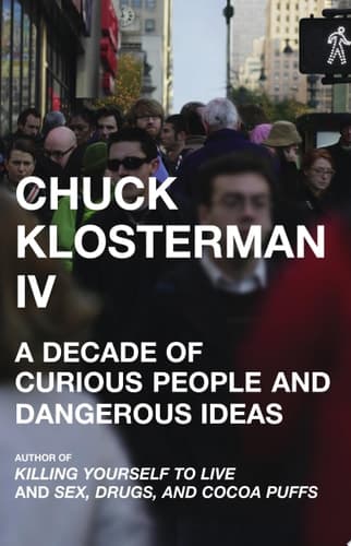 Cover of Chuck Klosterman IV