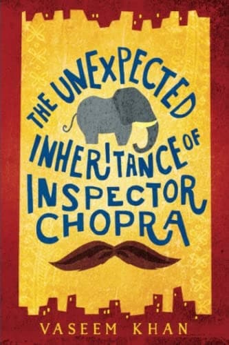 Cover of The unexpected inheritance of Inspector Chopra