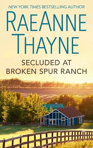 Cover of Secluded at Broken Spur Ranch