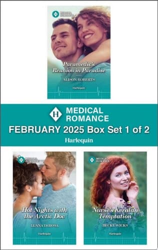 Cover of Harlequin Medical Romance February 2025 - Box Set 1 Of 2
