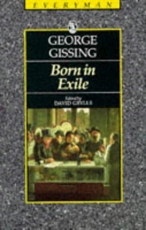 Cover of Born in Exile (Everyman Paperback Classics)