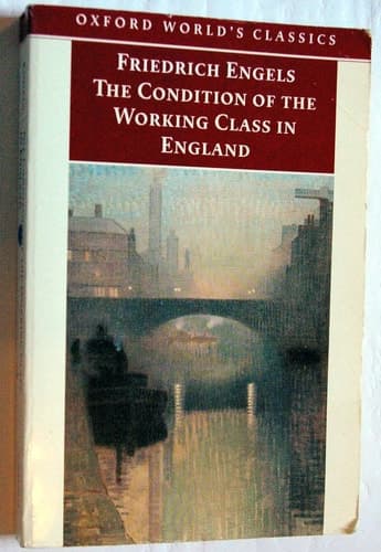 Cover of The Condition of the Working Class in England (Oxford World's Classics)