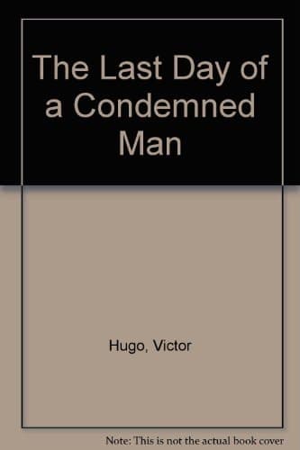 Cover of The Last Day of a Condemned Man