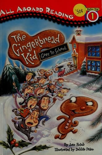 Cover of The Gingerbread kid goes to school