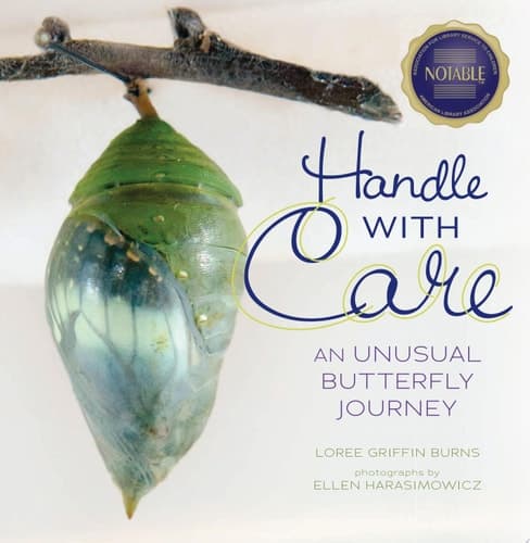 Cover of Handle with Care An Unusual Butterfly Journey