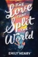 Cover of The Love That Split the World