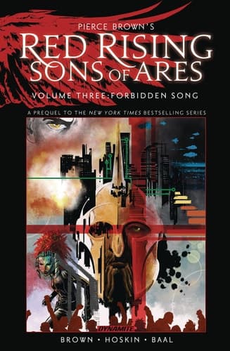 Cover of Pierce Brown's Red Rising: Sons of Ares Vol. 3: Forbidden Song