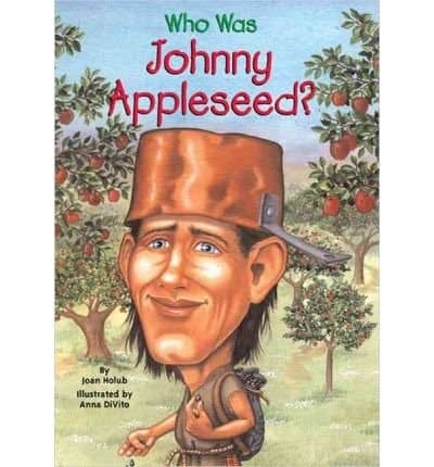 Cover of Who Was Johnny Appleseed?