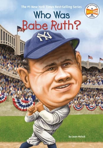 Cover of Who was Babe Ruth?
