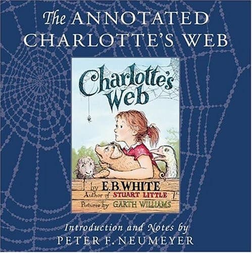 Cover of The Annotated Charlotte's Web