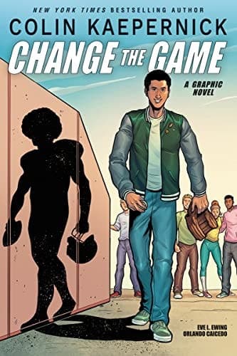 Cover of Change the Game A Graphic Novel