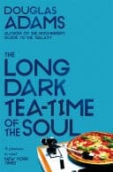 Cover of Long Dark Tea-Time of the Soul