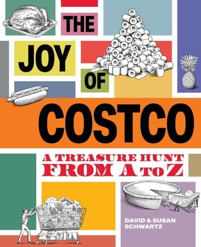 Cover of The Joy of Costco: A Treasure Hunt from A to Z