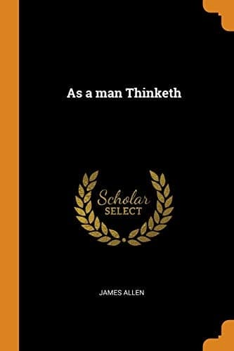 Cover of As a Man Thinketh