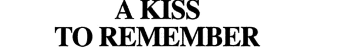 Cover of A Kiss to Remember