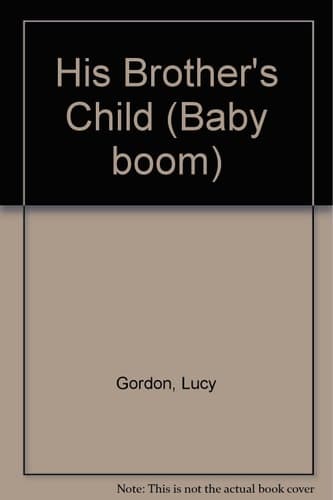 Cover of His Brother's Child