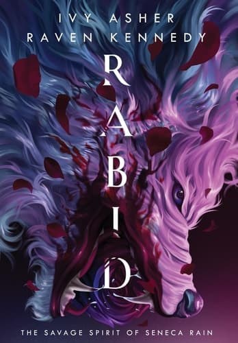 Cover of Rabid: The Savage Spirit of Seneca Rain