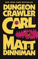 Cover of Dungeon Crawler Carl: Gravité et légèreté de l'écriture