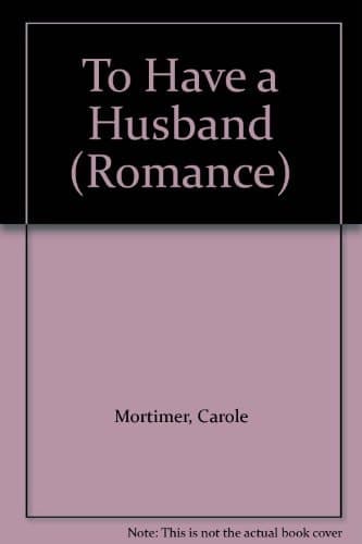 Cover of To Have a Husband