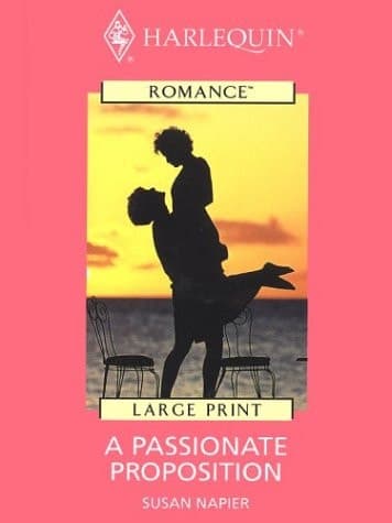 Cover of A PASSIONATE PROPOSITION