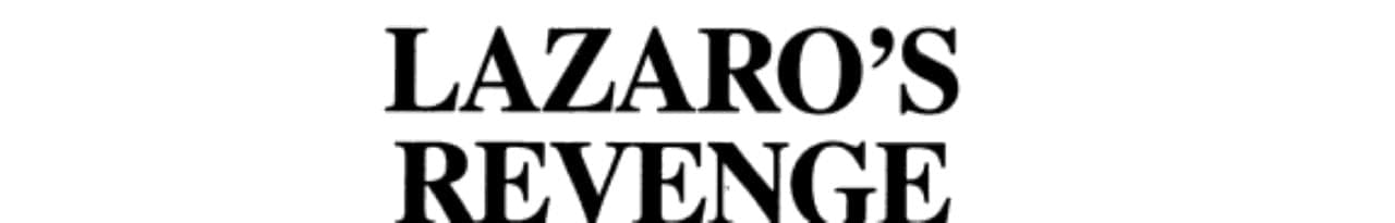 Cover of LAZARO'S REVENGE