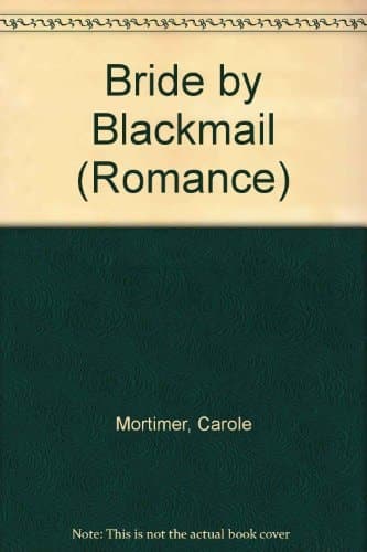 Cover of Bride by Blackmail
