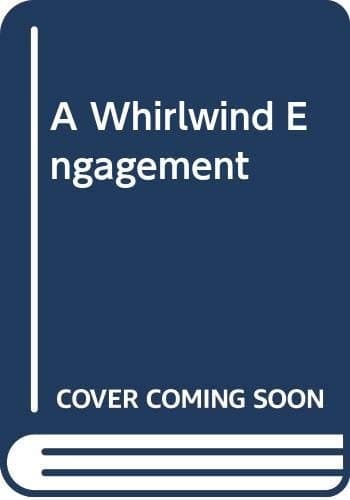 Cover of Whirlwind Engagement
