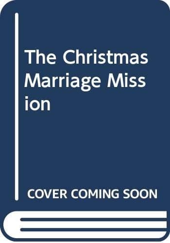 Cover of Christmas Marriage Mission
