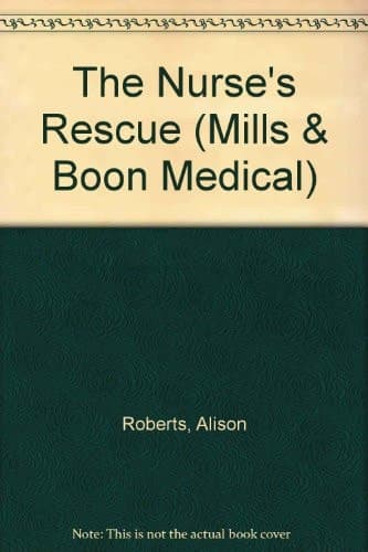 Cover of The Nurse's Rescue