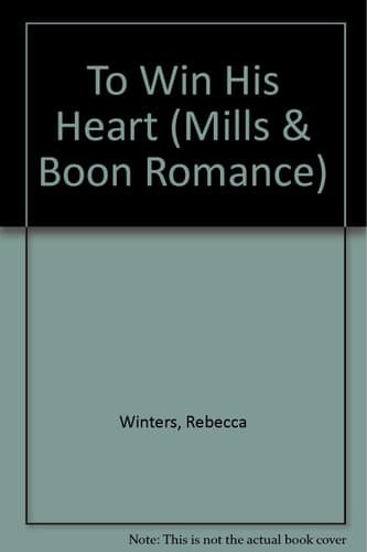 Cover of To Win His Heart