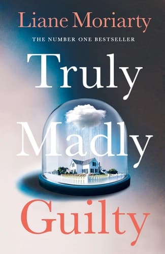 Cover of Truly Madly Guilty