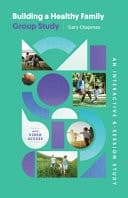 Cover of Building a Healthy Family Group Study