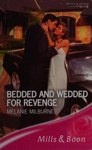 Cover of Bedded and Wedded for Revenge