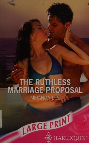 Cover of The ruthless marriage proposal