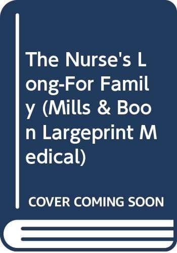 Cover of The Nurse's Longed-For Family