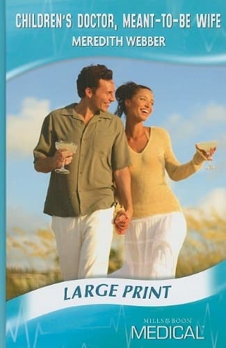Cover of Children's Doctor, Meant-To-Be Wife