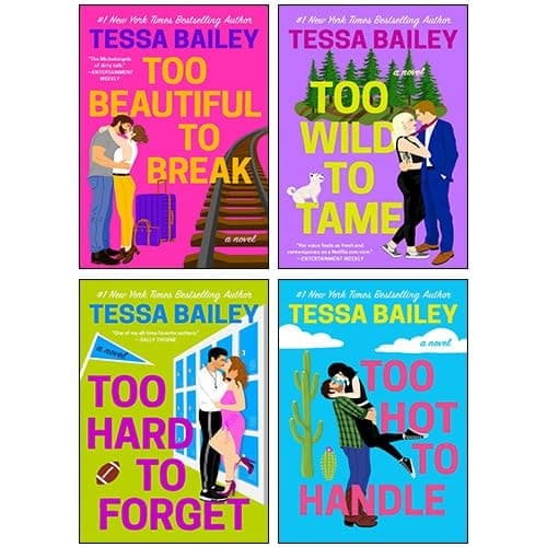 Cover of Romancing the Clarksons Series 4 Books Collection Set By Tessa Bailey (Too Hot to Handle, Too Wild to Tame, Too Hard to Forget, Too Beautiful to Break)